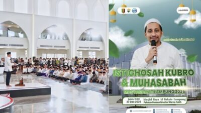 Istighosah Kubro Pemprov Lampung 2025 di Masjid Raya Al Bakrie