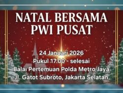 Natal Bersama PWI Pusat Digelar 24 Januari, Dihadiri Wartawan Kristiani